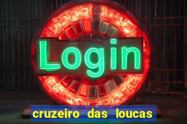 cruzeiro das loucas dublado torrent